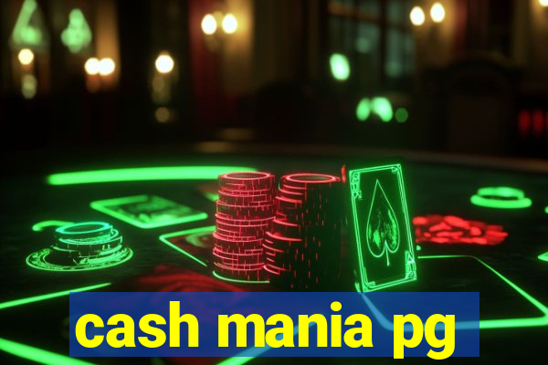 cash mania pg